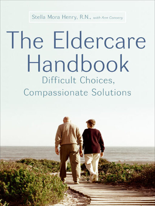 Title details for The Eldercare Handbook by Stella Mora Henry - Available